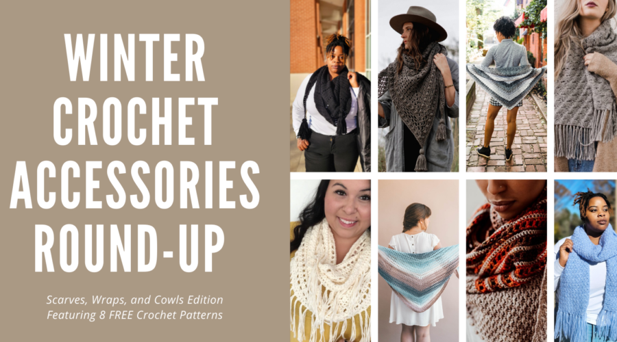 Winter Crochet Accessories Round Up